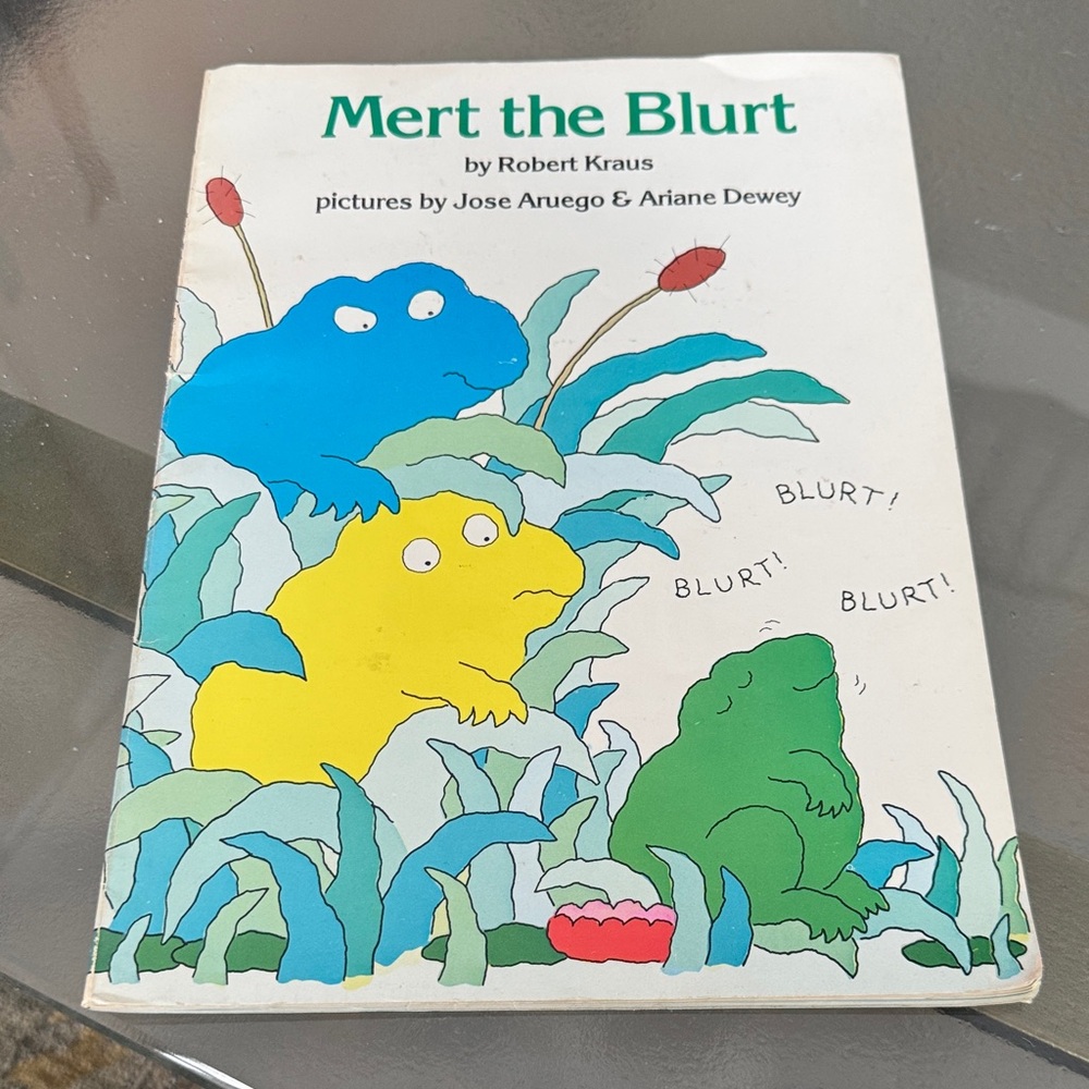 Mert the Blurt Children's Book